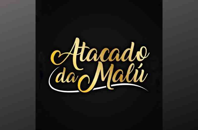 Atacado da Malú