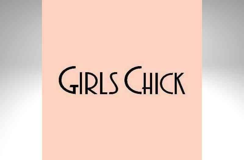 Girls Chick